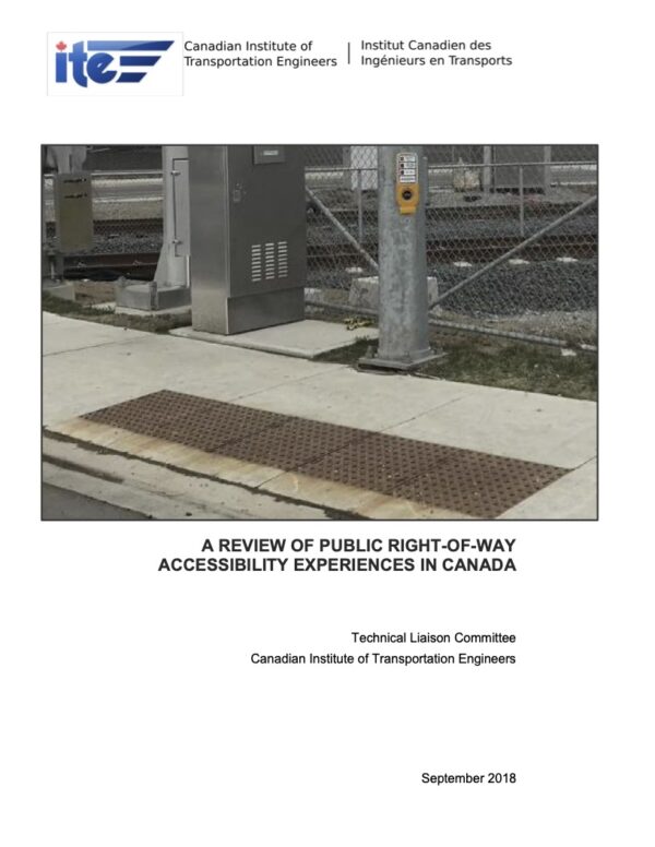 Review of Public Right-of-way Accessibility Experiences in Canada (2018)