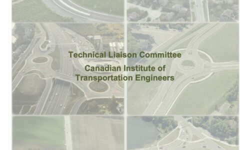 Roundabouts in Canada: A Primer for Decision-Makers (2013)